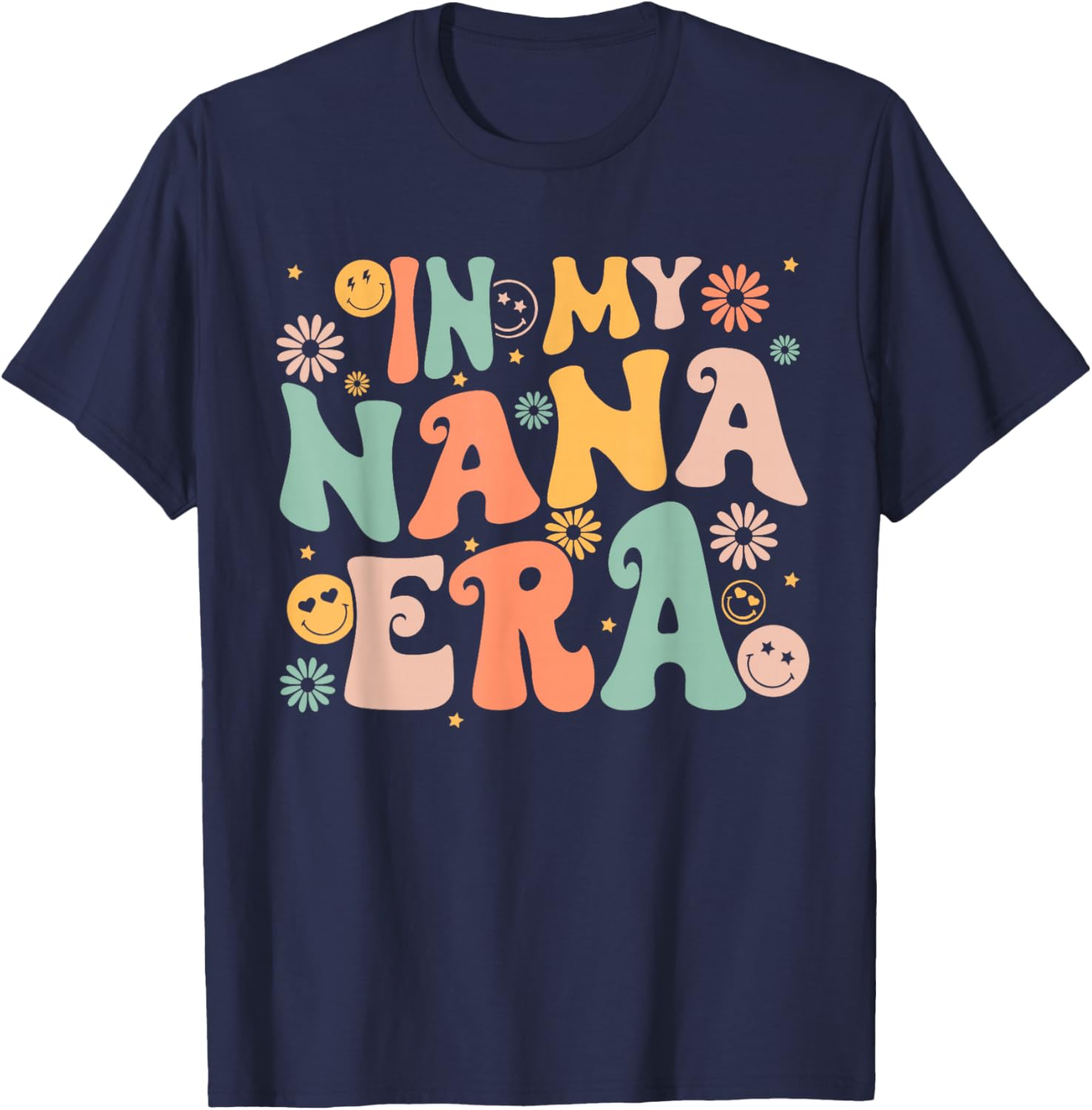 In My Nana Era Groovy Retro Cool for Grandma Mother's Day T-Shirt - T-Shirt | Navy