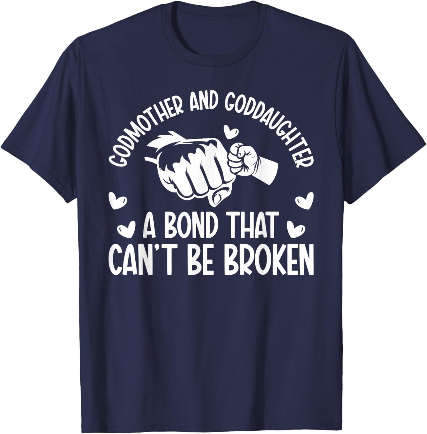 Godmother And Goddaughter From Godmother To Goddaughter T-Shirt - T-Shirt | Navy