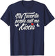 My Favorite People Call Me Ciocia T-Shirt - T-Shirt | Navy