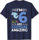 I'm 6 and axolotly amazing 6th Birthday Kids Axolotl T-Shirt - T-Shirt | Navy