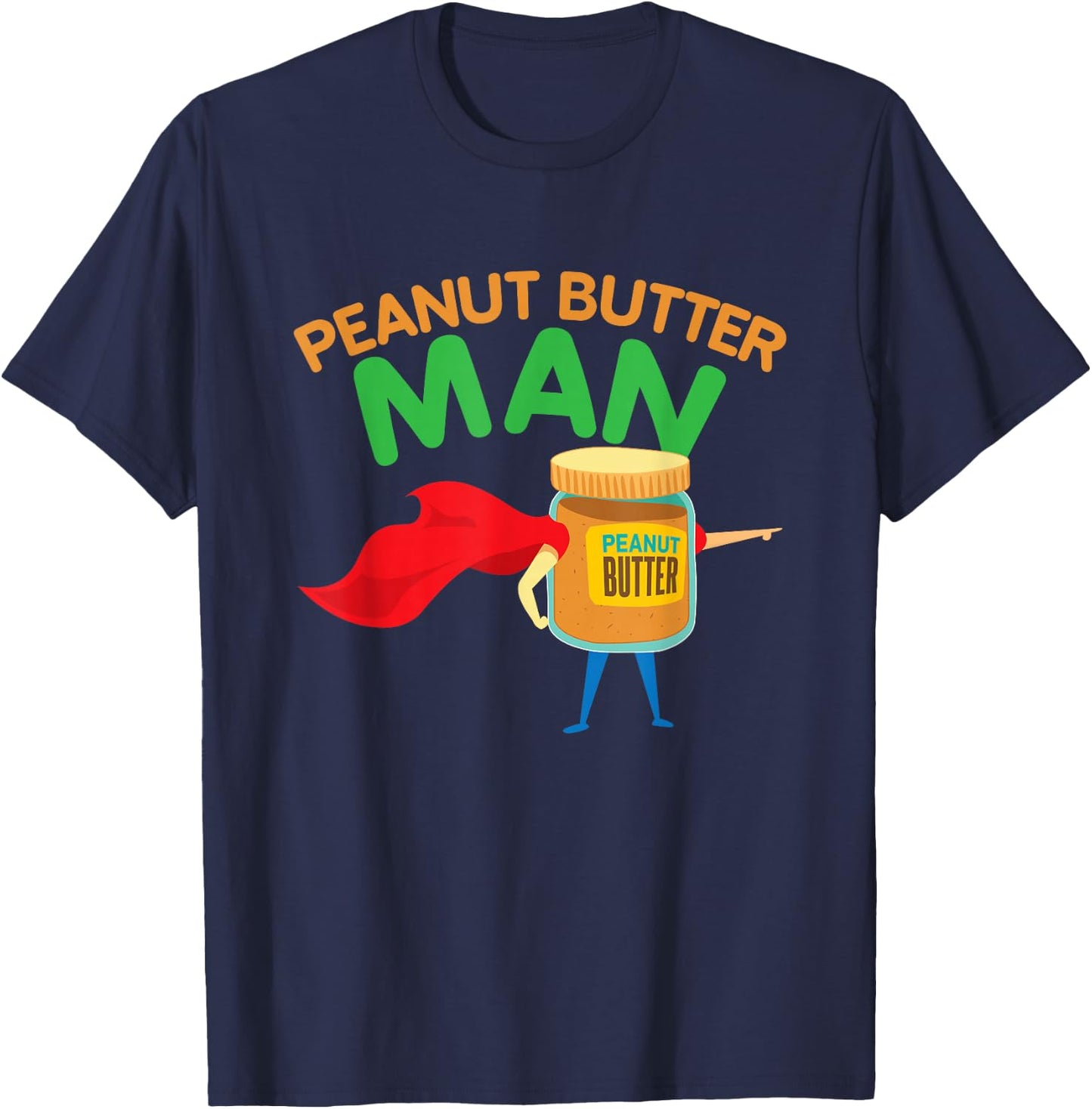 Funny Peanut Butter Hero Funny Gift T-Shirt - T-Shirt | Navy