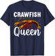 Cool Crawfish Queen Girls Boil Lobster Chef T-Shirt - T-Shirt | Navy