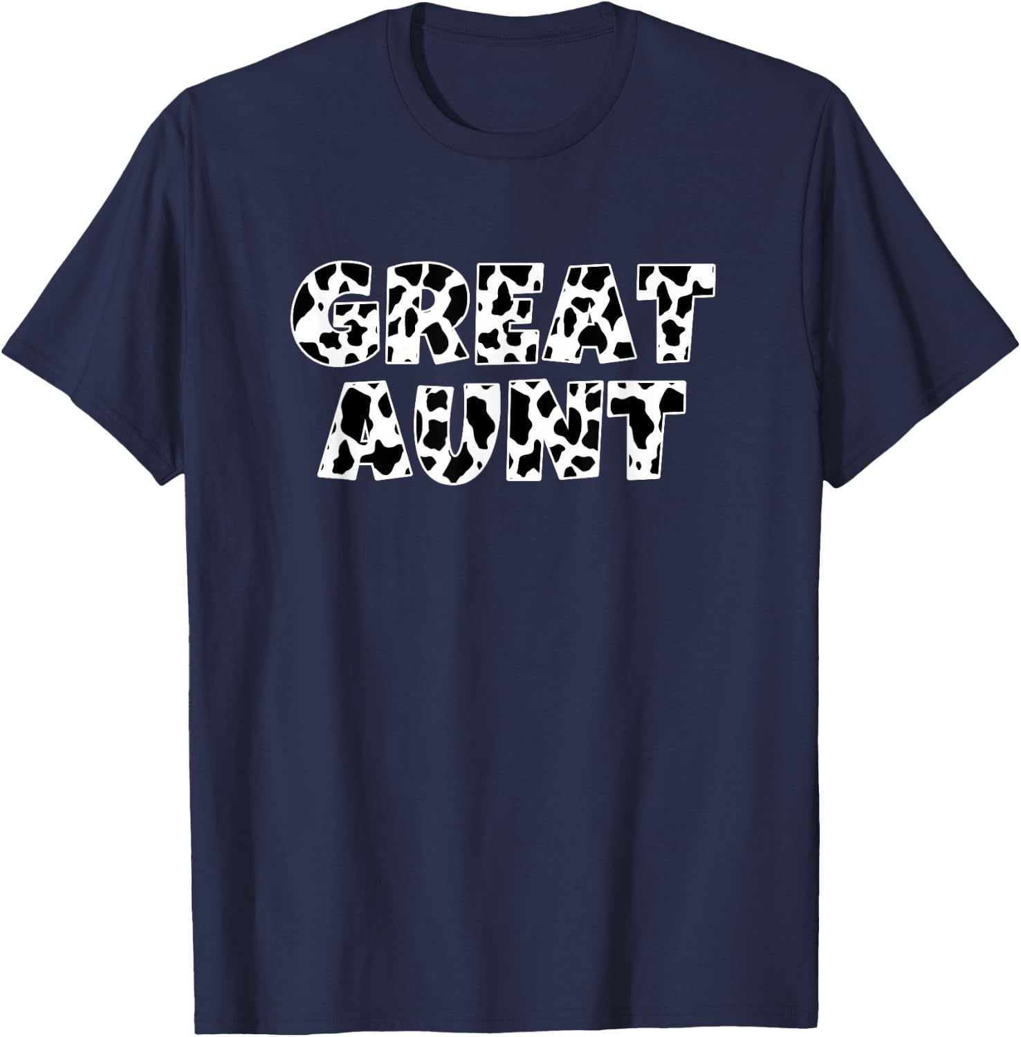 Great Aunt Cow Print Animal Pattern Farmer Farm Grandma T-Shirt - T-Shirt | Navy