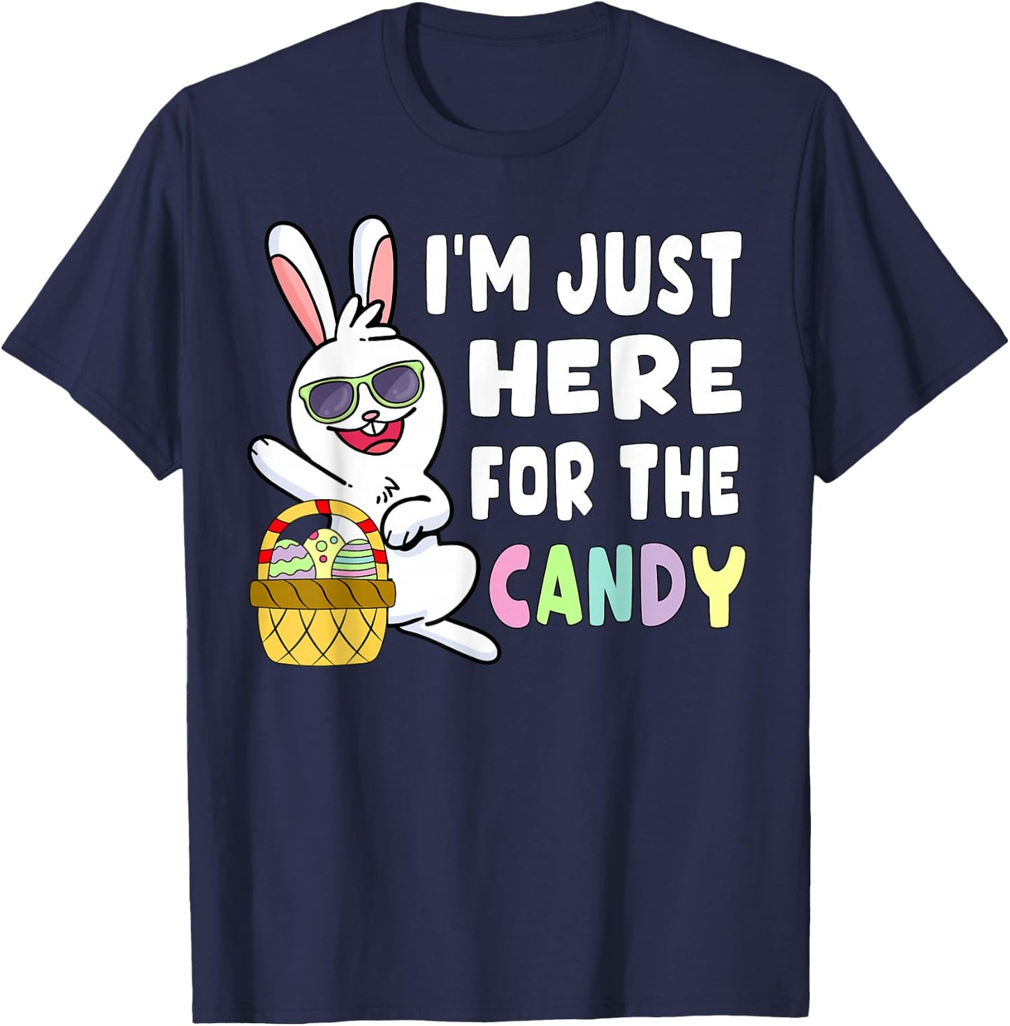 Funny Easter Bunny I'm Just Here for Easter Candy Kids Boys Small T-Shirt - T-Shirt | Navy
