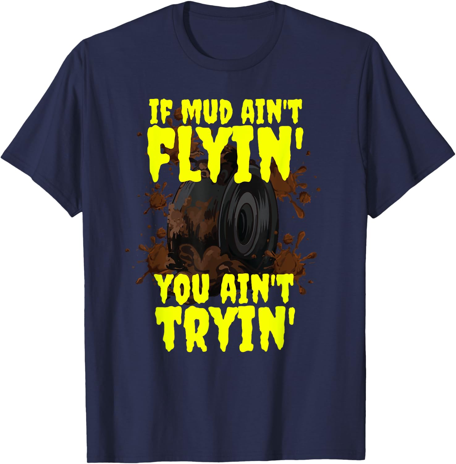 Dirt Bike Moto Racing Quad Bike ATV Mud Fest Mudding T-Shirt - T-Shirt | Navy