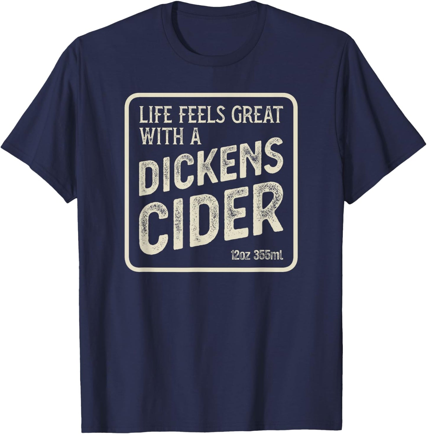 Cheeky Dickens Cider Flaschenetikett Design – Witty Innuendo T-Shirt - T-Shirt | Navy