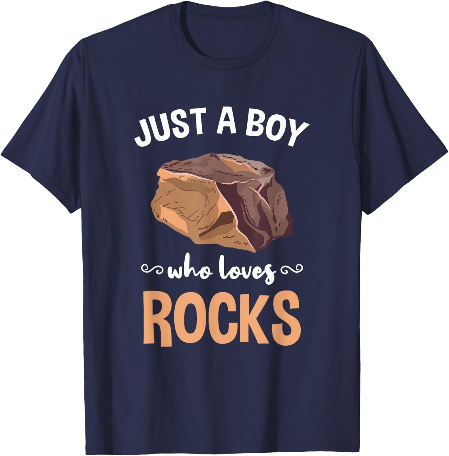 Just A Boy Who Loves Rocks Rock Collector T-Shirt - T-Shirt | Navy