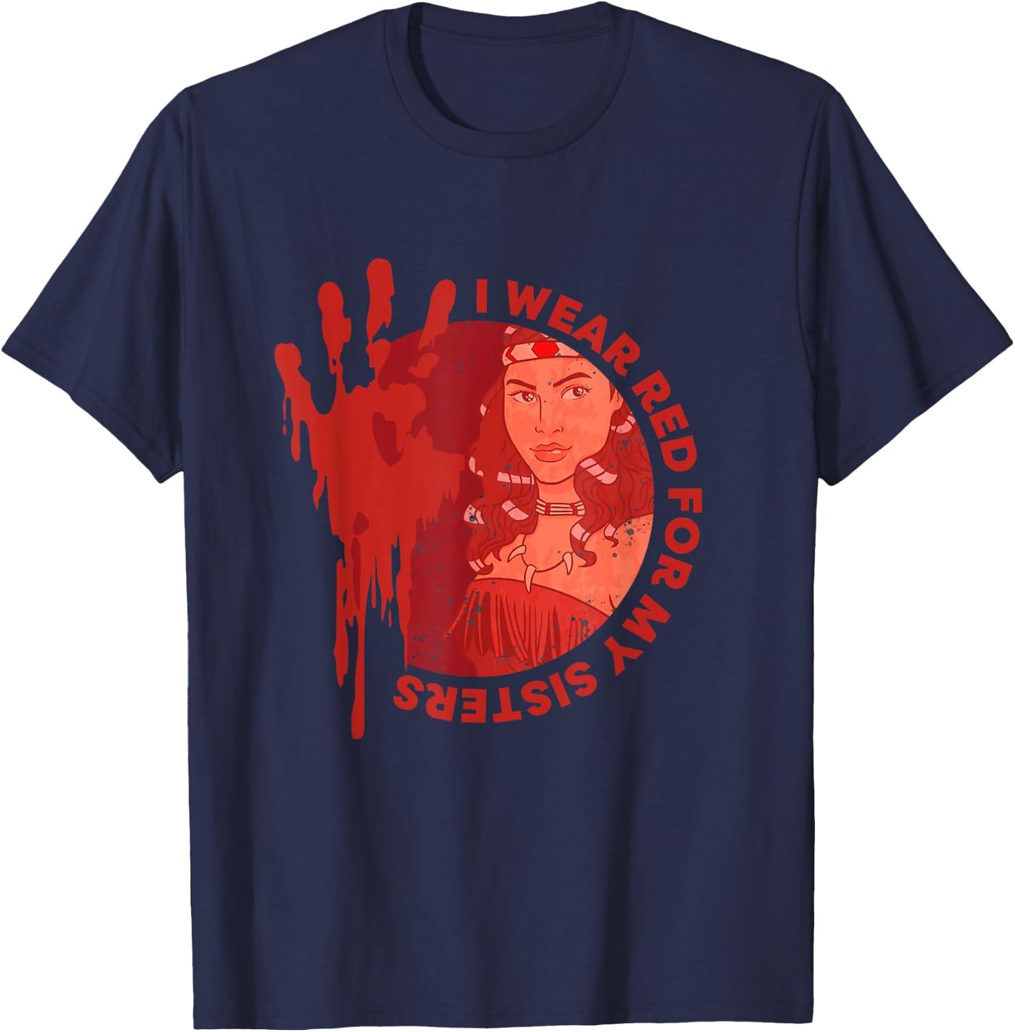 Native America MMIW Awareness - I Wear Red For My Sisters T-Shirt - T-Shirt | Navy