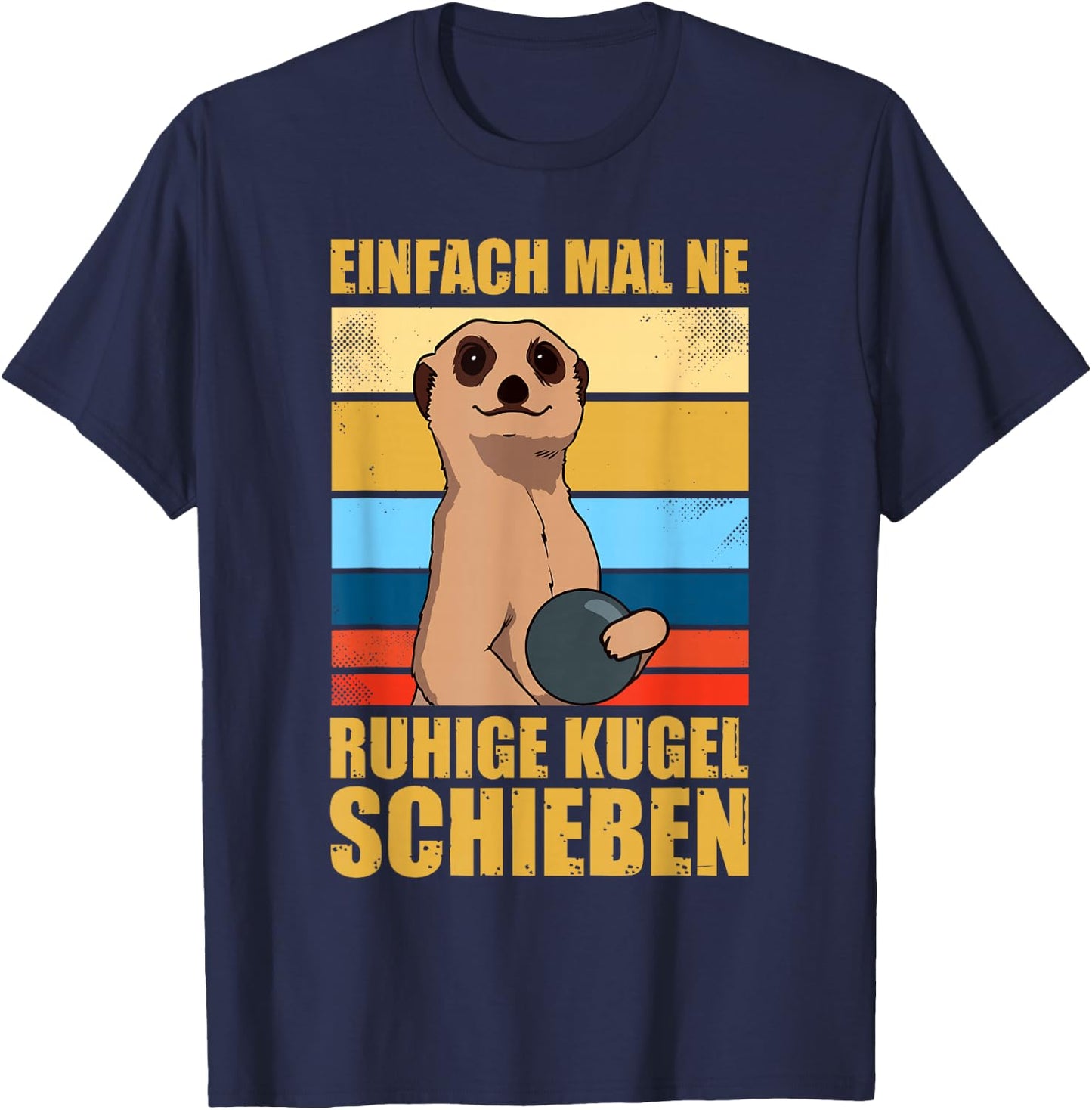 "Easy to Make A Quiet Kegeln" Ball Kegler Sports Skegler , black T-Shirt - T-Shirt | Navy
