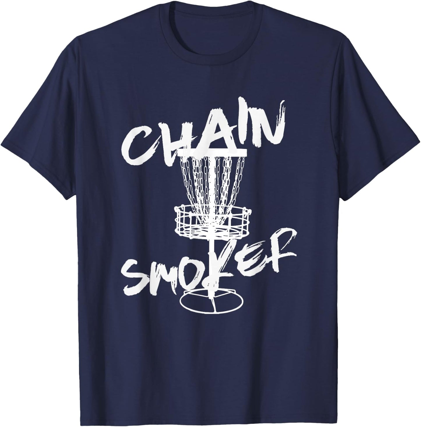 Chain Smoker Funny Frisbee Disc Golf Golfer Sport Disc Golf T-Shirt - T-Shirt | Navy