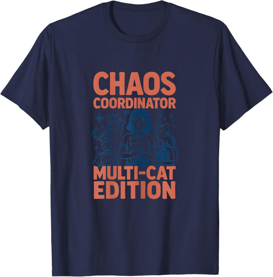 Chaos Coordinator Foster Fail Cat Mom T-Shirt - T-Shirt | Navy