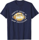 Pretty Good At Snap Decisions Long Snapper Cool Deep Snapper T-Shirt - T-Shirt | Navy