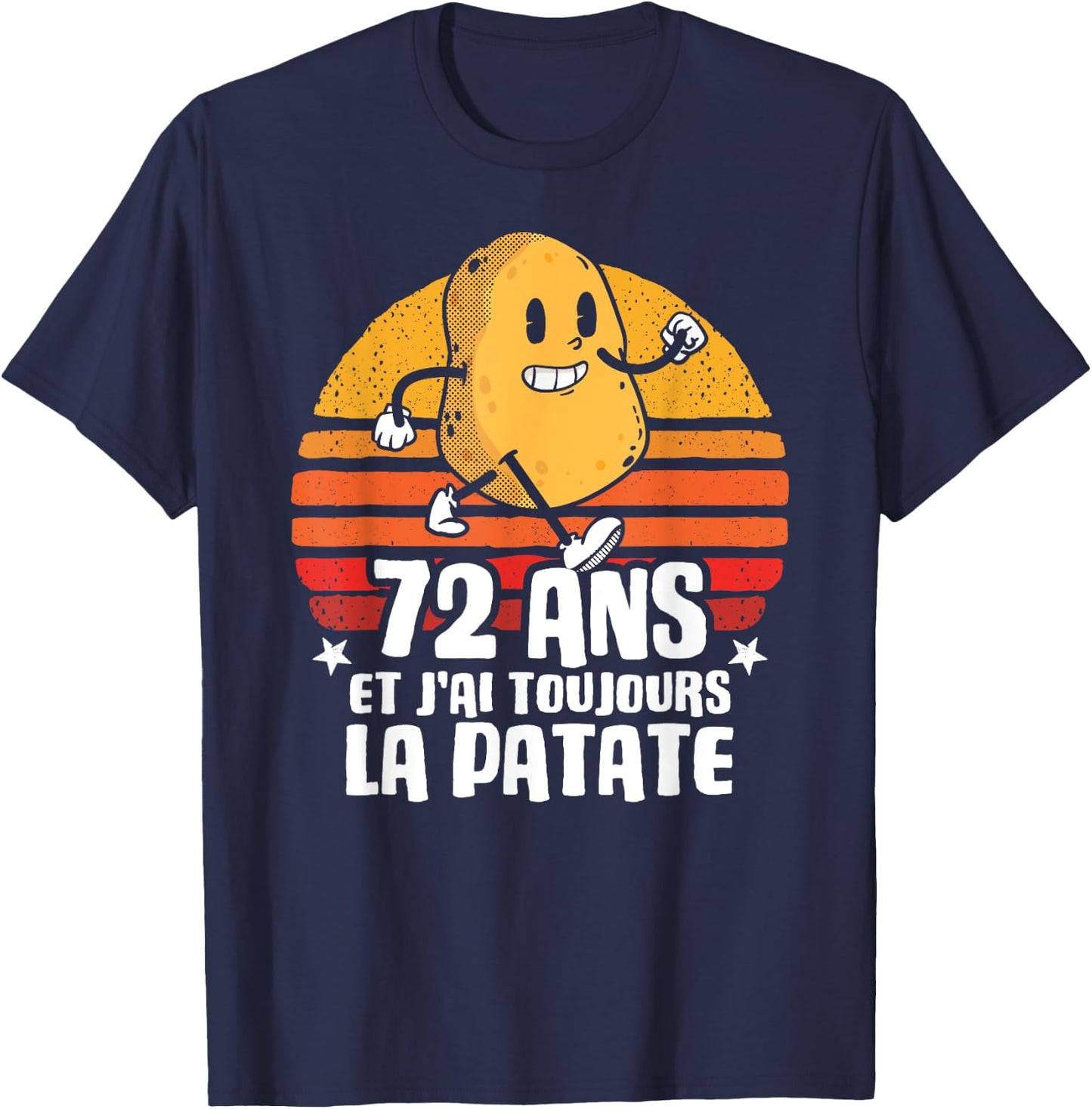 Anniv Gift 72 Years Birthday 72 Years Potato , Black, S T-Shirt - T-Shirt | Navy
