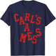 Carl's A Mess Meme Funny T-Shirt - T-Shirt | Navy
