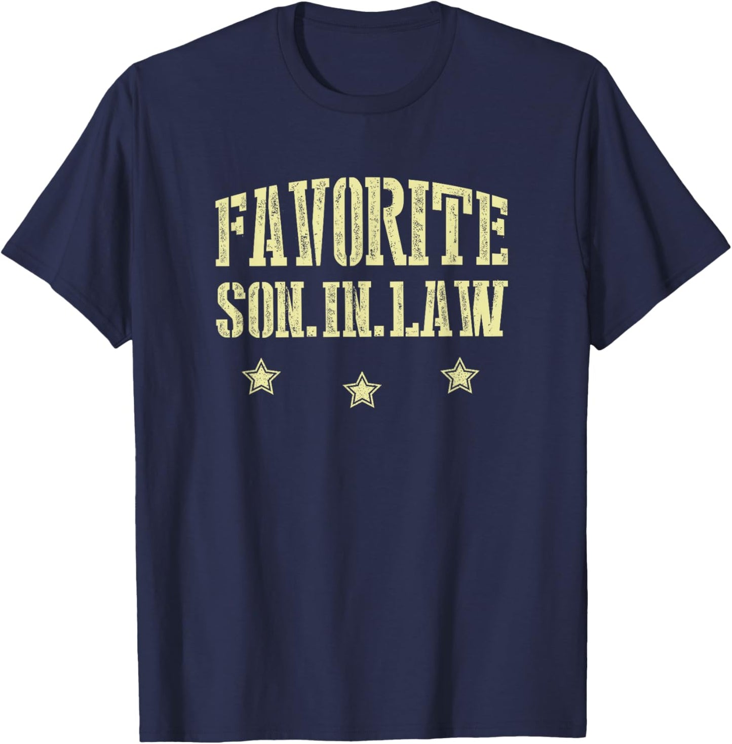I'm The Favorite Son In Law Awesome Gift Ideas T-Shirt - T-Shirt | Navy