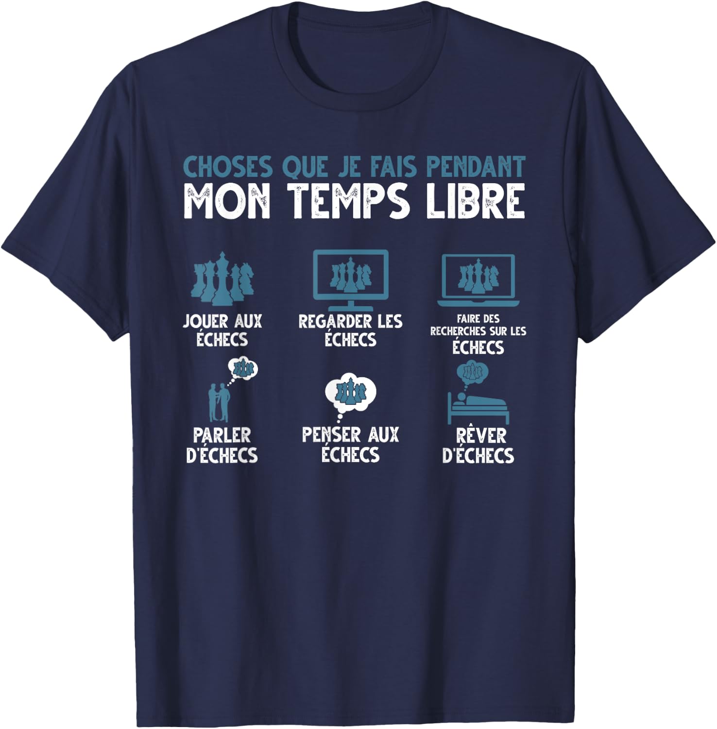 What I Do In My Free Time Play Chess , Black, S T-Shirt - T-Shirt | Navy