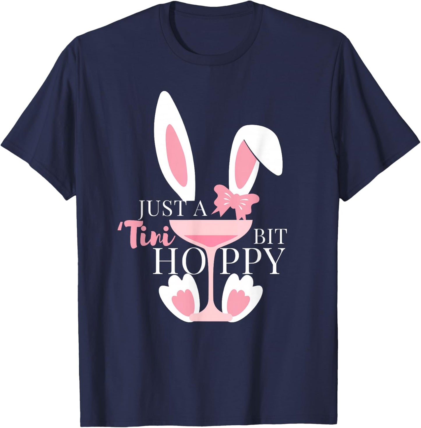 Martini Just A 'Tini Bit Hoppy Happy Easter Coquette Bow T-Shirt - T-Shirt | Navy