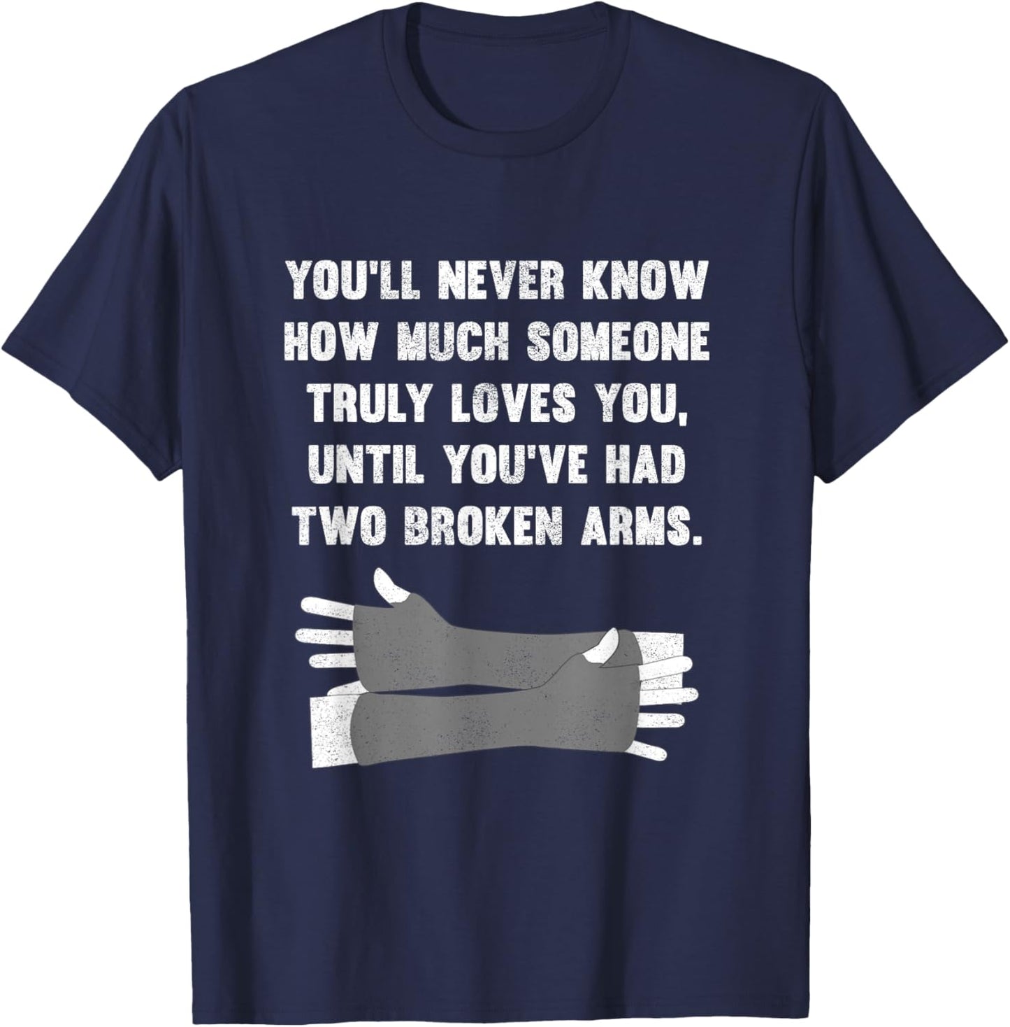 Funny Two Broken Arms Love Meme Social Media T-Shirt - T-Shirt | Navy