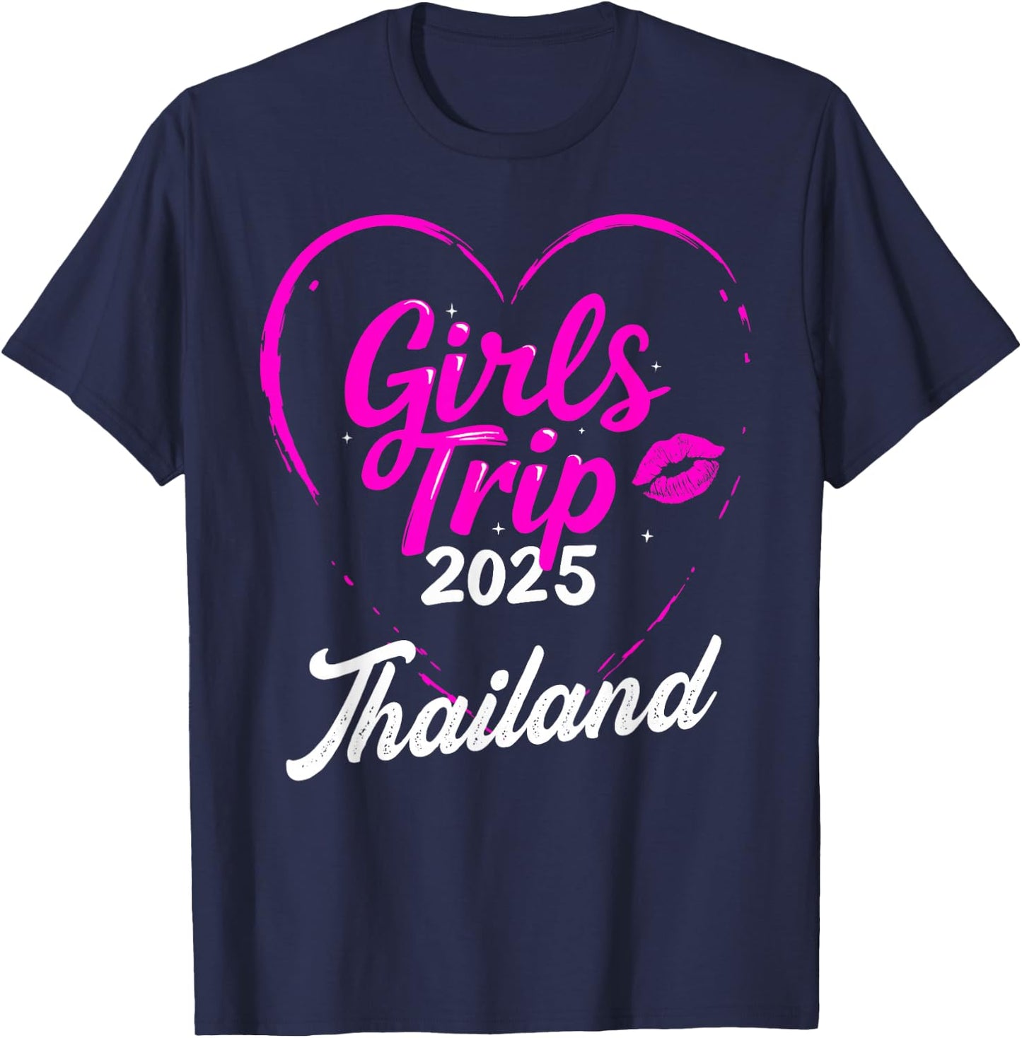 Girls Trip Thailand 2025 Vacation Weekend Birthday Squad T-Shirt - T-Shirt | Navy