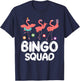 Bingo Squad Card Game Player Family Reunion Party Flamingo T-Shirt - T-Shirt | Navy
