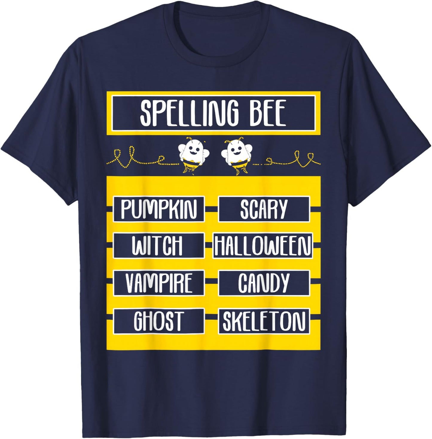 Spelling Bee Halloween Teachers Bee Spelling Competition T-Shirt - T-Shirt | Navy