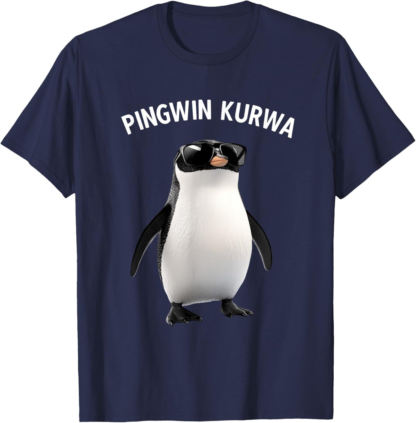 Pingwin Kurwa Funny Penguin for Humor Fans T-Shirt - T-Shirt | Navy