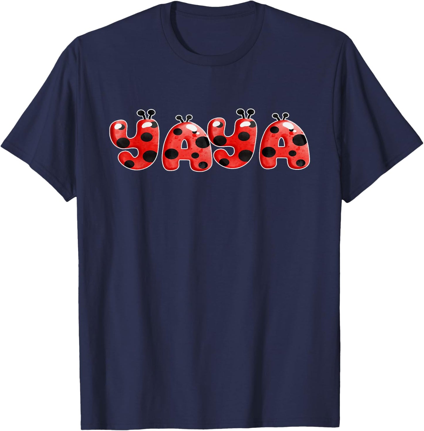 Lady Bug Grandma Yaya Birthday Party T-Shirt - T-Shirt | Navy
