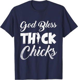 Funny Chubby Girls God Bless Thick Chicks T-Shirt - T-Shirt | Navy