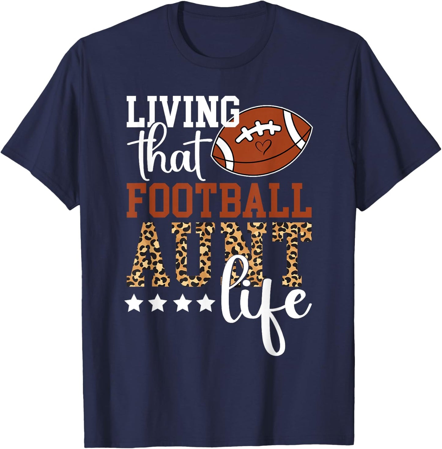 Football Aunt Life Aunt Of A Football Player T-Shirt - T-Shirt | Navy