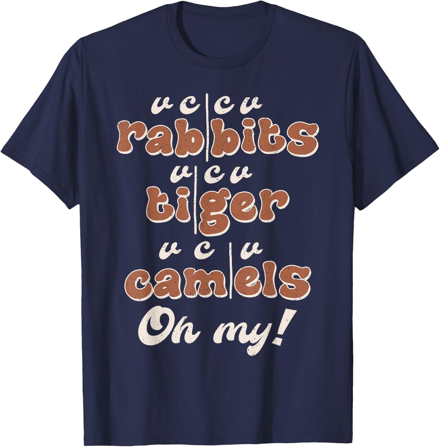 Rabbits Tiger Camels Syllable Division Science Of Reading T-Shirt - T-Shirt | Navy