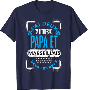 Supporter de Marseille Dad Father's Day Man Humour , Black, S T-Shirt - T-Shirt | Navy
