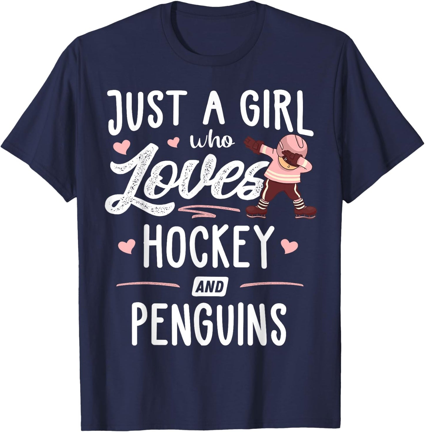 Just A Girl Who Loves Hockey And Penguins Gift Women T-Shirt - T-Shirt | Navy