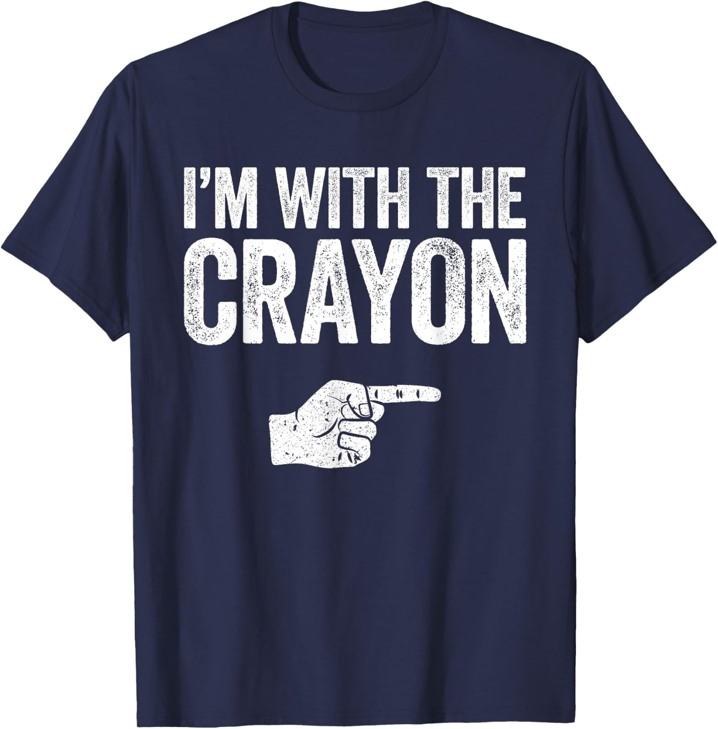 I'm With The Crayon Matching Crayon Costume Shirt T-Shirt - T-Shirt | Navy