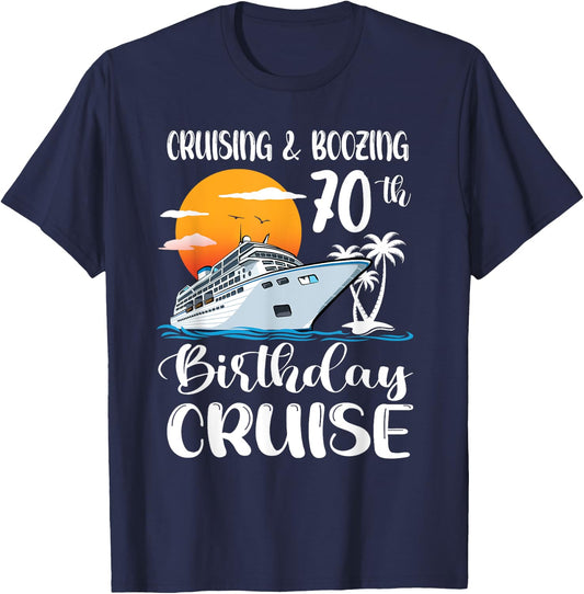 Kreuzfahrt und Saufen 70. Geburtstag Reise Kreuzfahrtschiff T-Shirt - T-Shirt | Navy