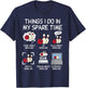 Things I Do Spare Time Bowling Funny Bowler Men Women Kids T-Shirt - T-Shirt | Navy
