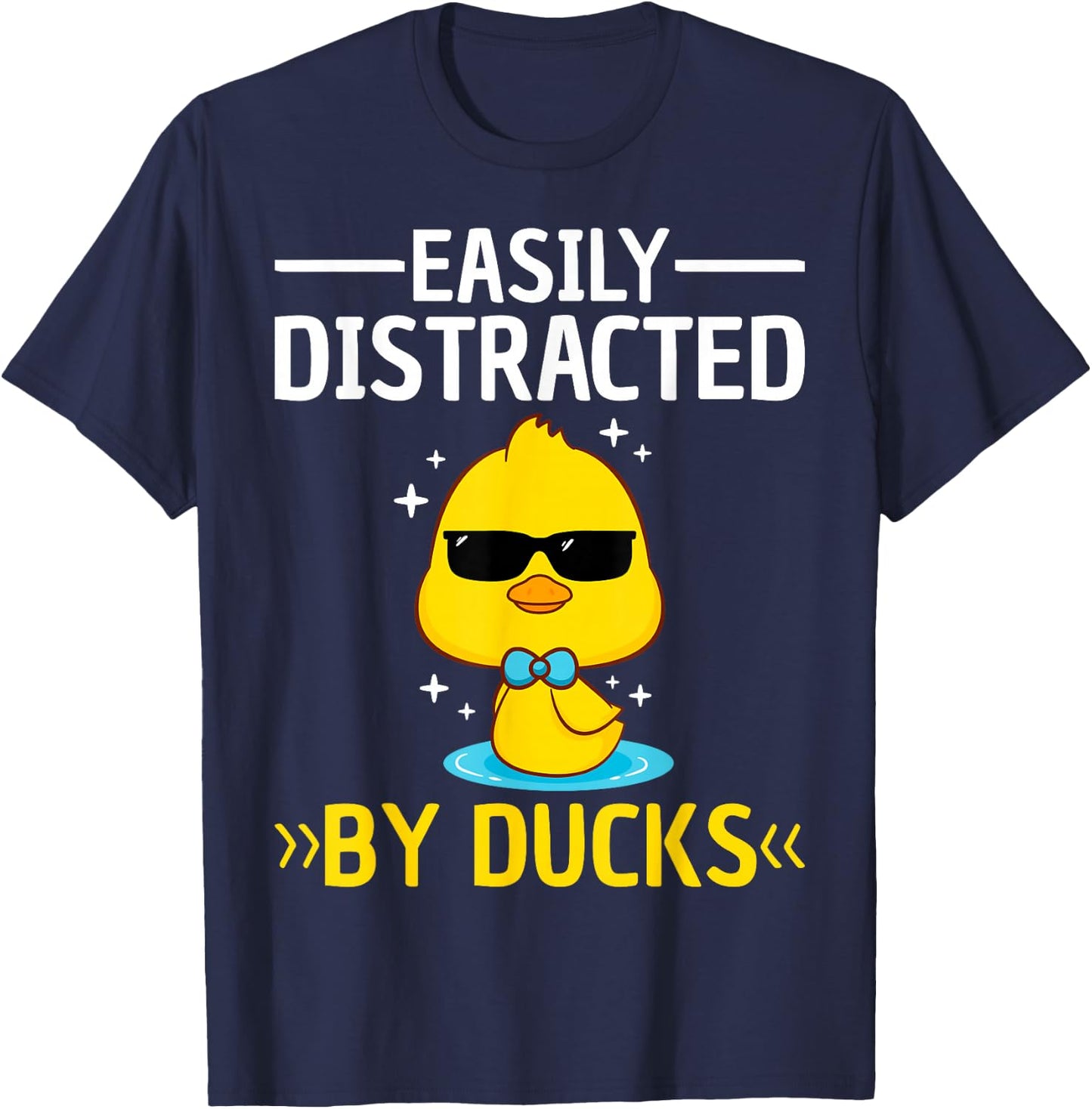 Easily Distracted By Ducks Men Boys Kids Funny Duck T-Shirt - T-Shirt | Navy