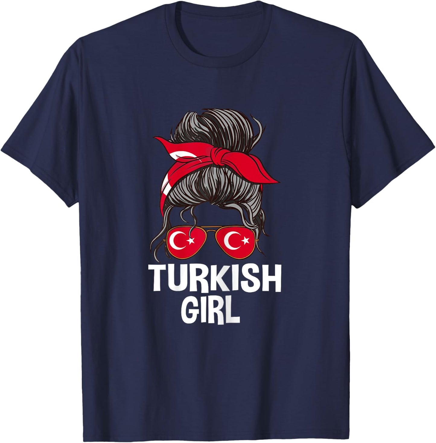 Lunettes de soleil pour femme avec cheveux désordonnés Motif drapeau turc T-Shirt - T-Shirt | Navy