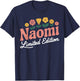 Naomi Limited Edition Vintage Custom Name Wife Grandma T-Shirt - T-Shirt | Navy
