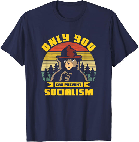 Only You Can Prevent Socialism Camping Vintage Gift T-Shirt - T-Shirt | Navy