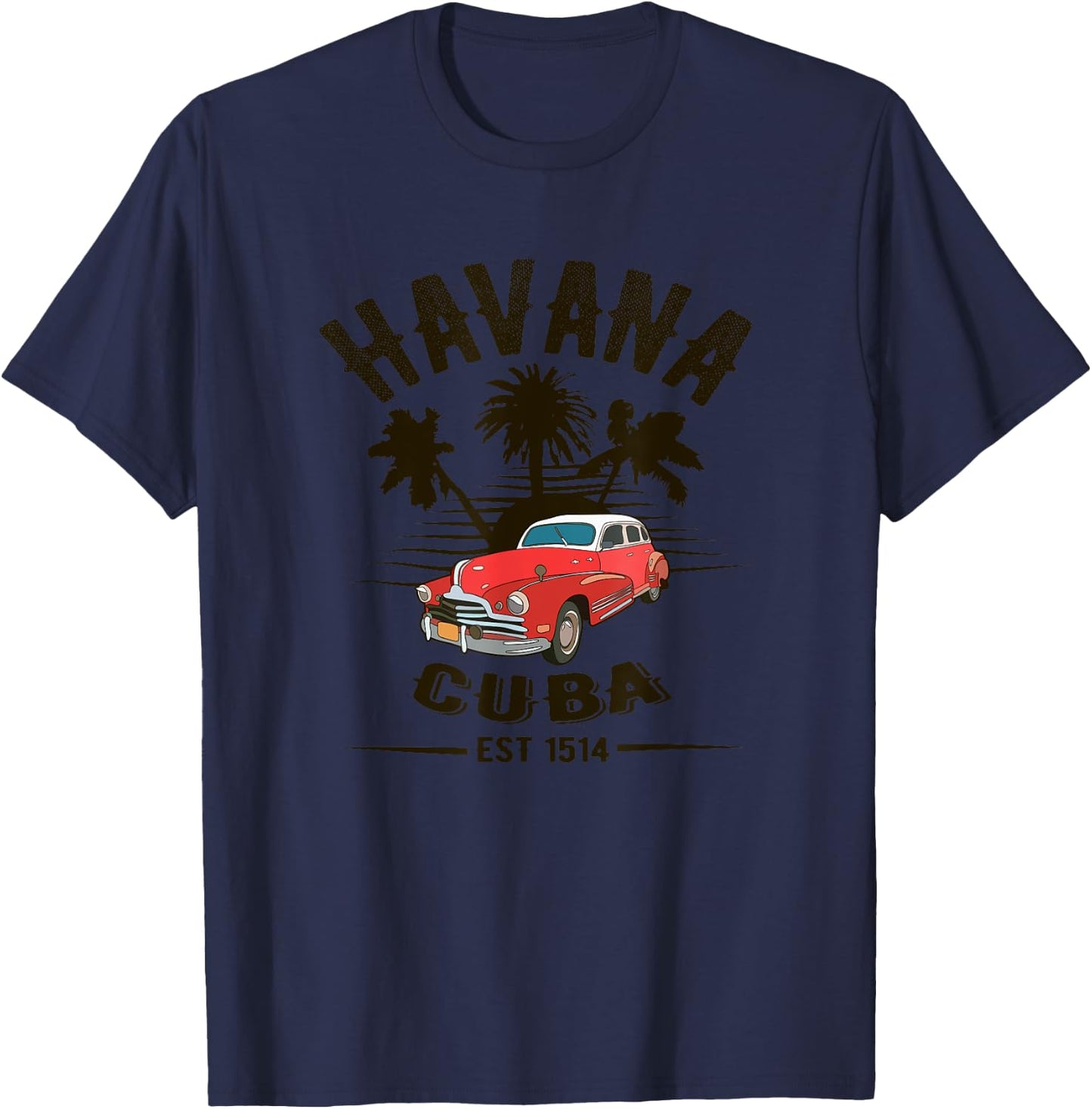 Havana Cuba - Classic Car Tropical Palm Tree Sunset T-Shirt - T-Shirt | Navy