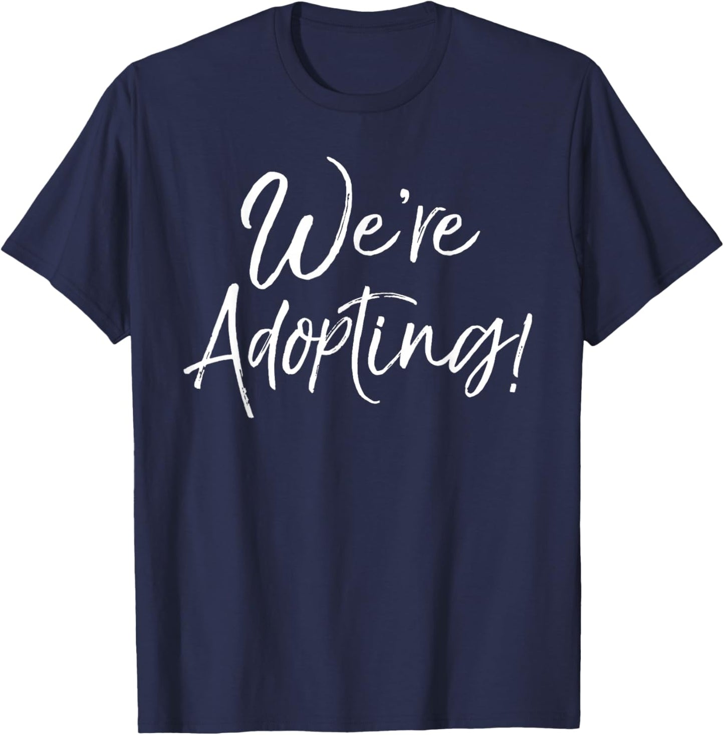 We're Adopting Shirt Vintage Adoption Announcement T-Shirt - T-Shirt | Navy