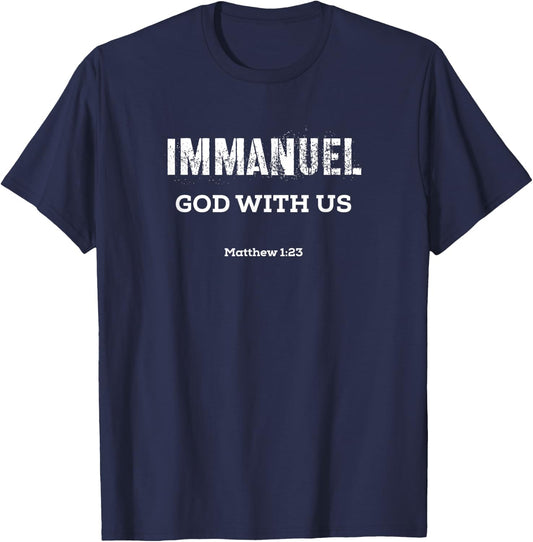 Immanuel God With Us Matthew 1:23 T-Shirt - T-Shirt | Navy