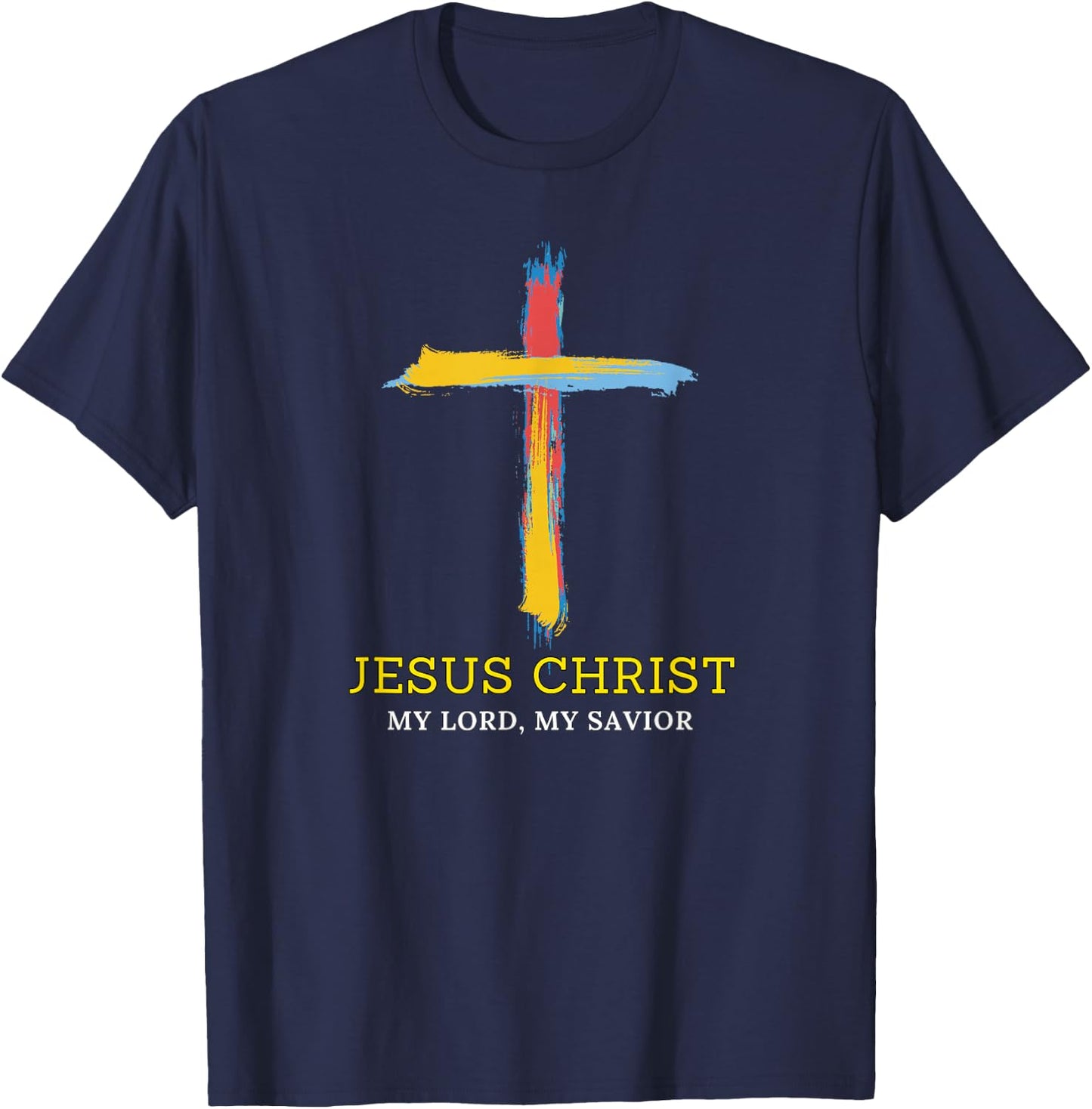 Jesus, My Lord, My Savior T-Shirt - T-Shirt | Navy