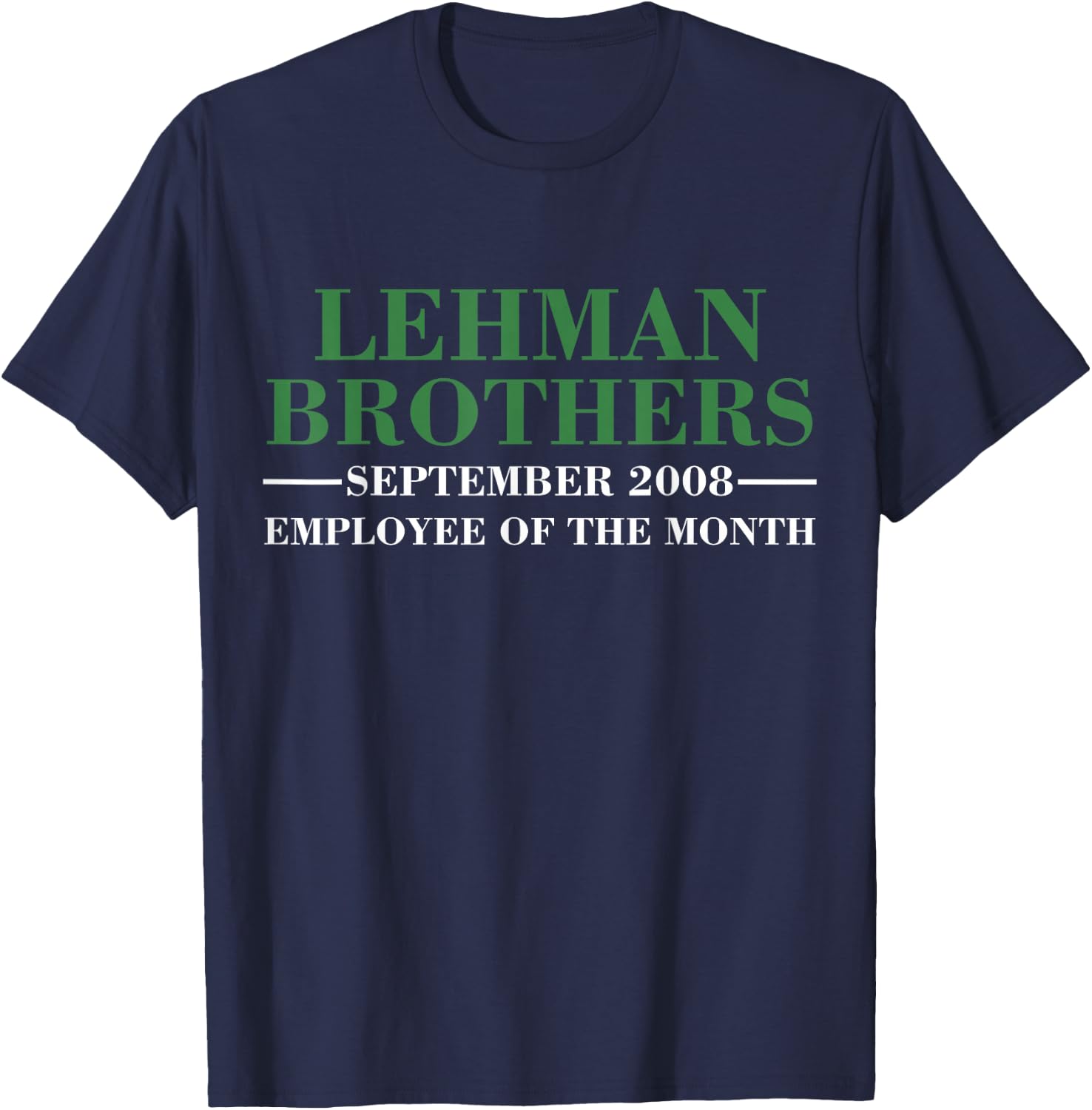 Lehman Brothers 2008 Employee Of The Year T-Shirt - T-Shirt | Navy