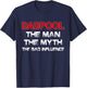 Dadpool the Man the Myth the Bad Influence T-Shirt - T-Shirt | Navy