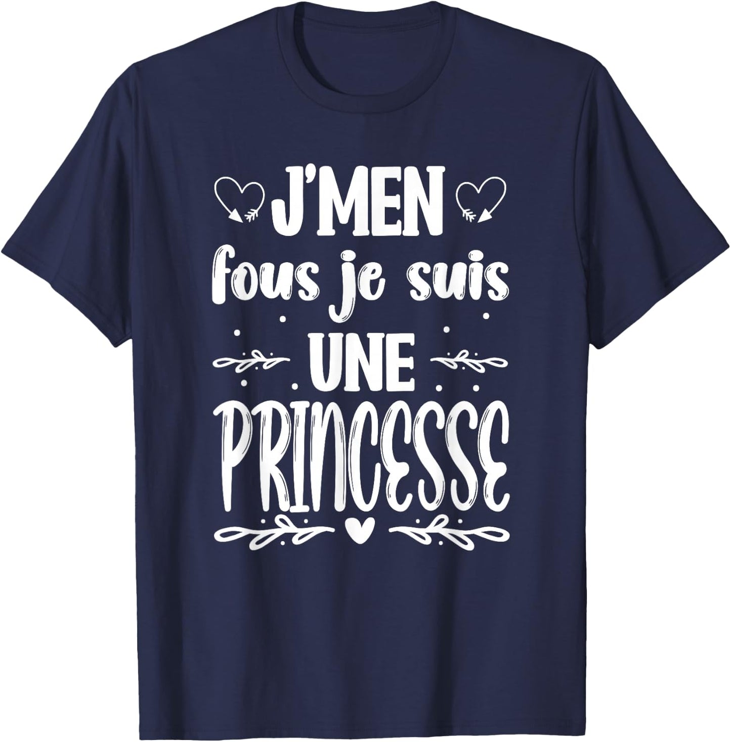 Women's Mother's Day Humour - Je suis une Princesse , Black, S T-Shirt - T-Shirt | Navy