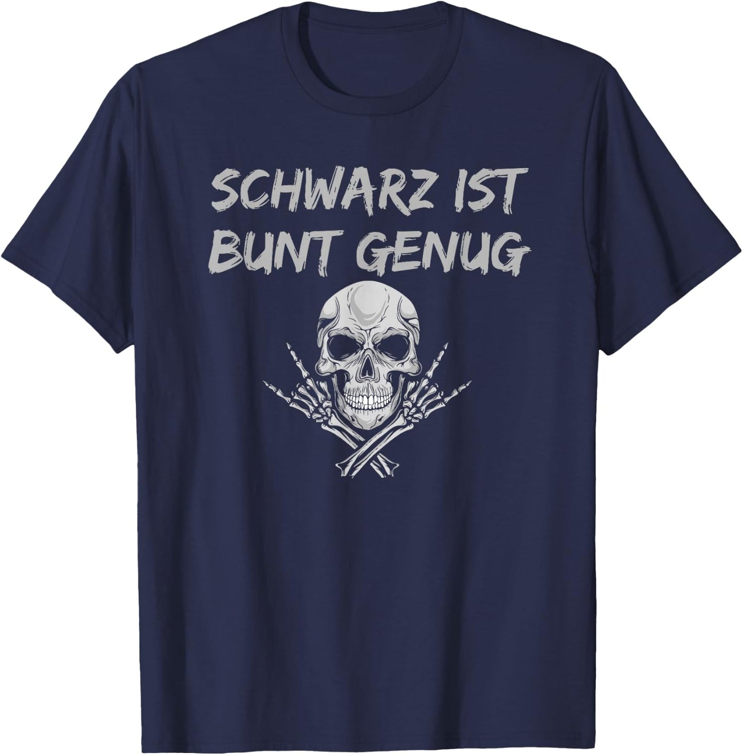 Schwarz ist Bunt genug - Totenkopf - Schwarz ist Bunt genug T-Shirt - T-Shirt | Navy