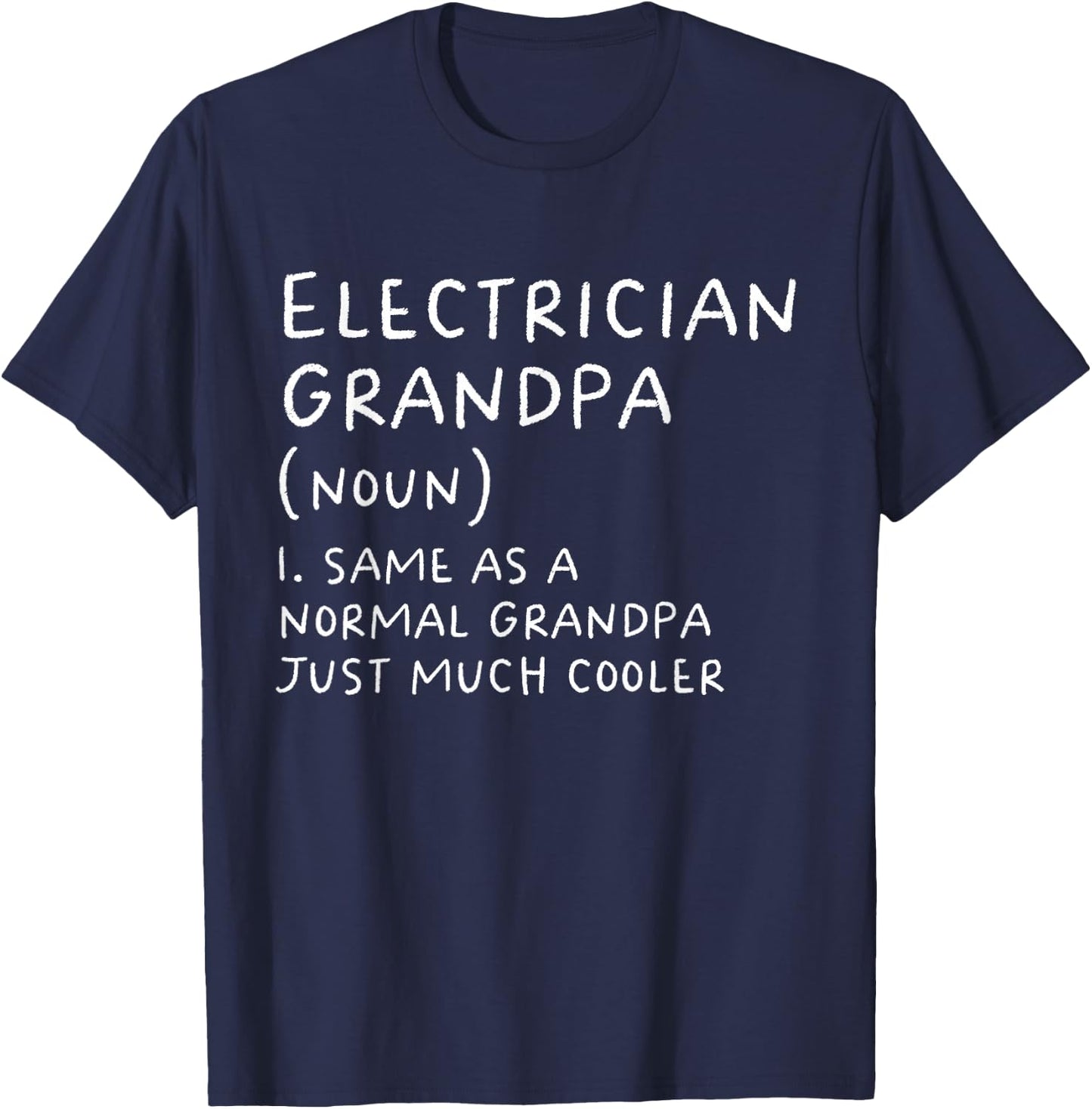 Electrician Grandpa Definition Funny Electricians T-Shirt - T-Shirt | Navy