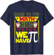 Come To The Math Side We Have Pi - Math Lover Math Teacher Women Kids T-Shirt - T-Shirt | Navy