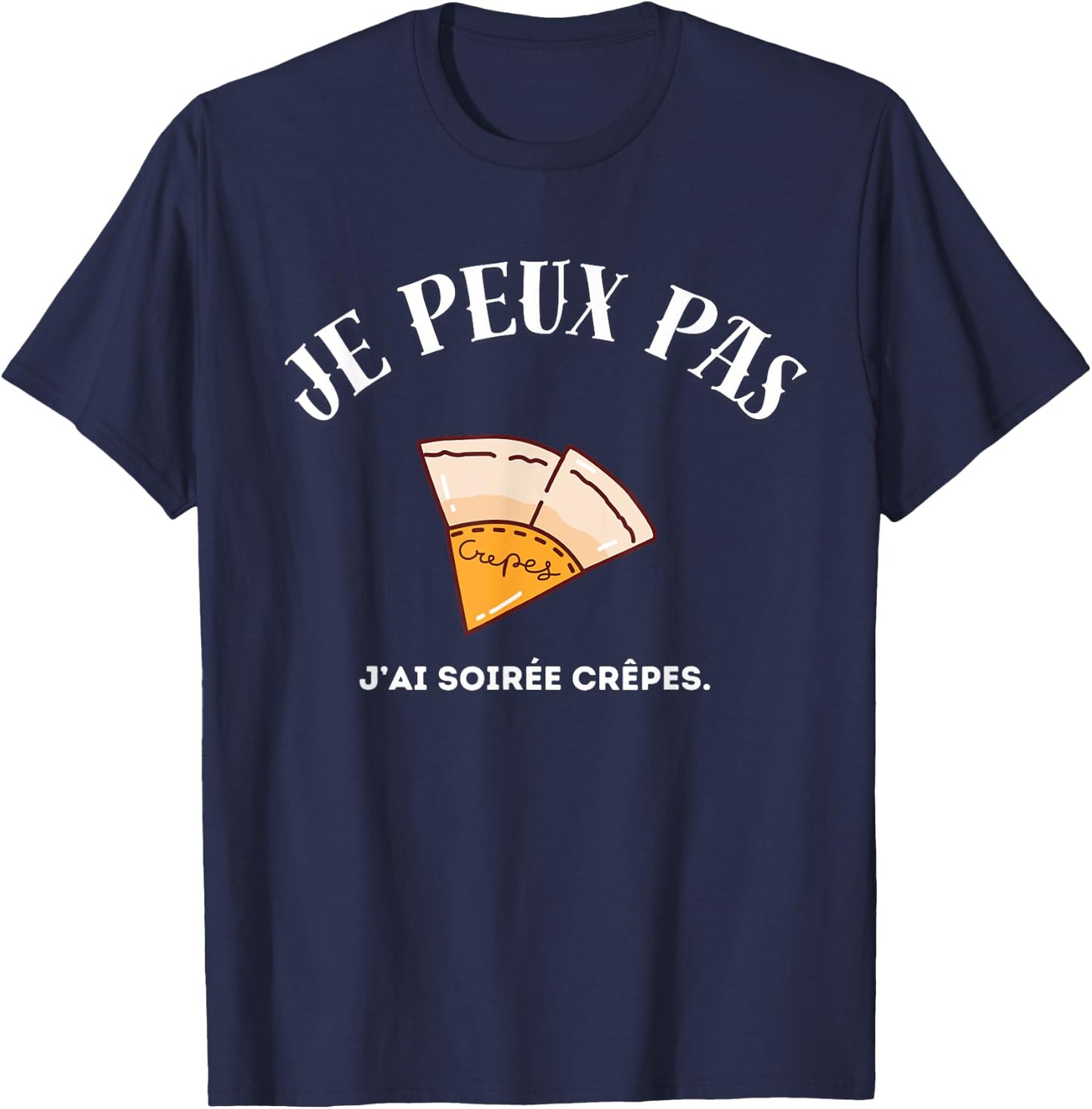 I can't, I have pancake party. T-Shirt - T-Shirt | Navy